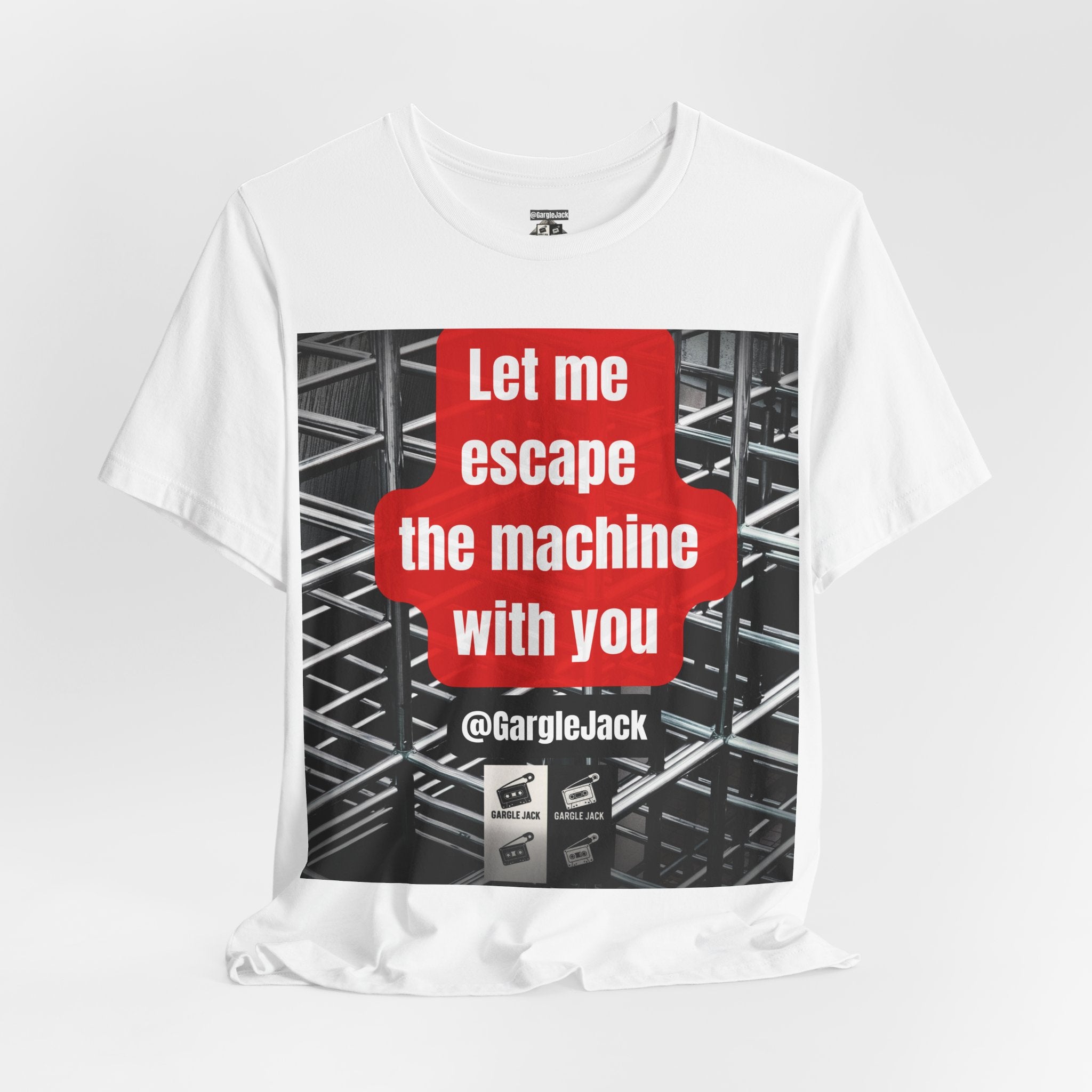 Let Me Escape The Machine With You - Gargle Jack Unisex Punk Tee