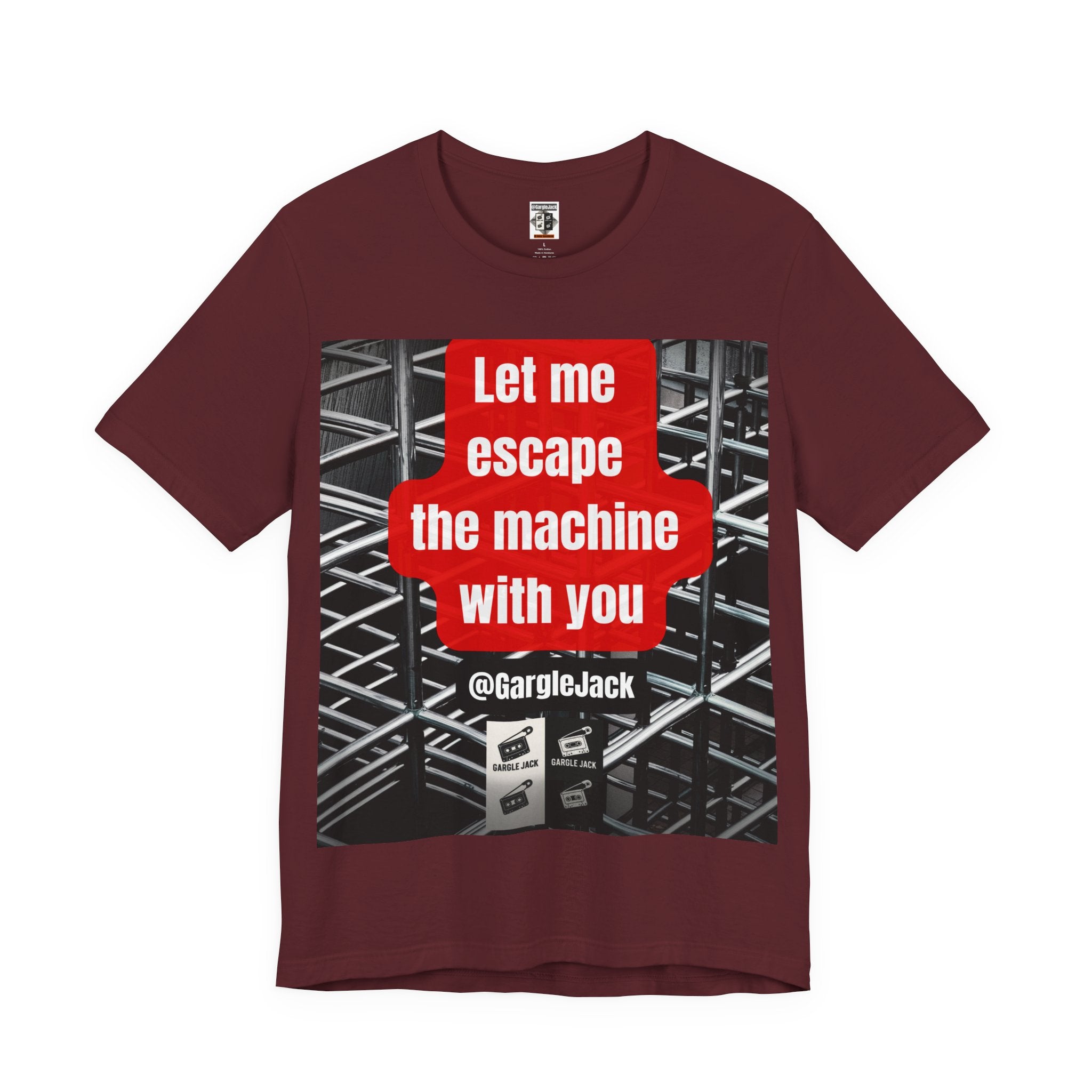 Let Me Escape The Machine With You - Gargle Jack Unisex Punk Tee