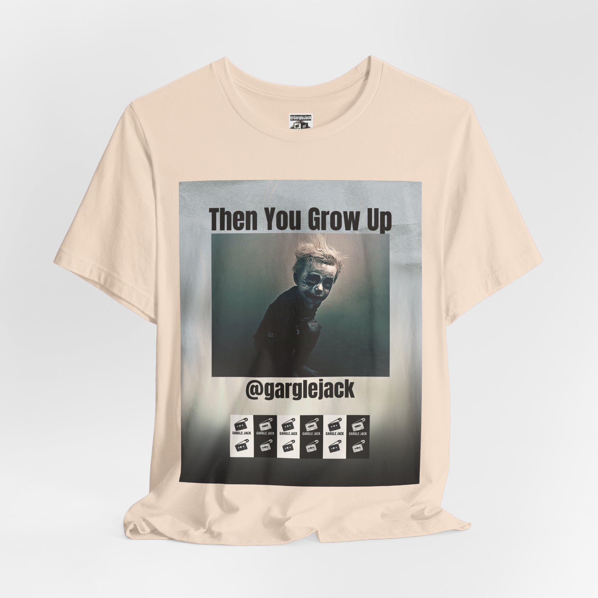 Then You Grow Up - Gargle Jack Unisex Punk Tee
