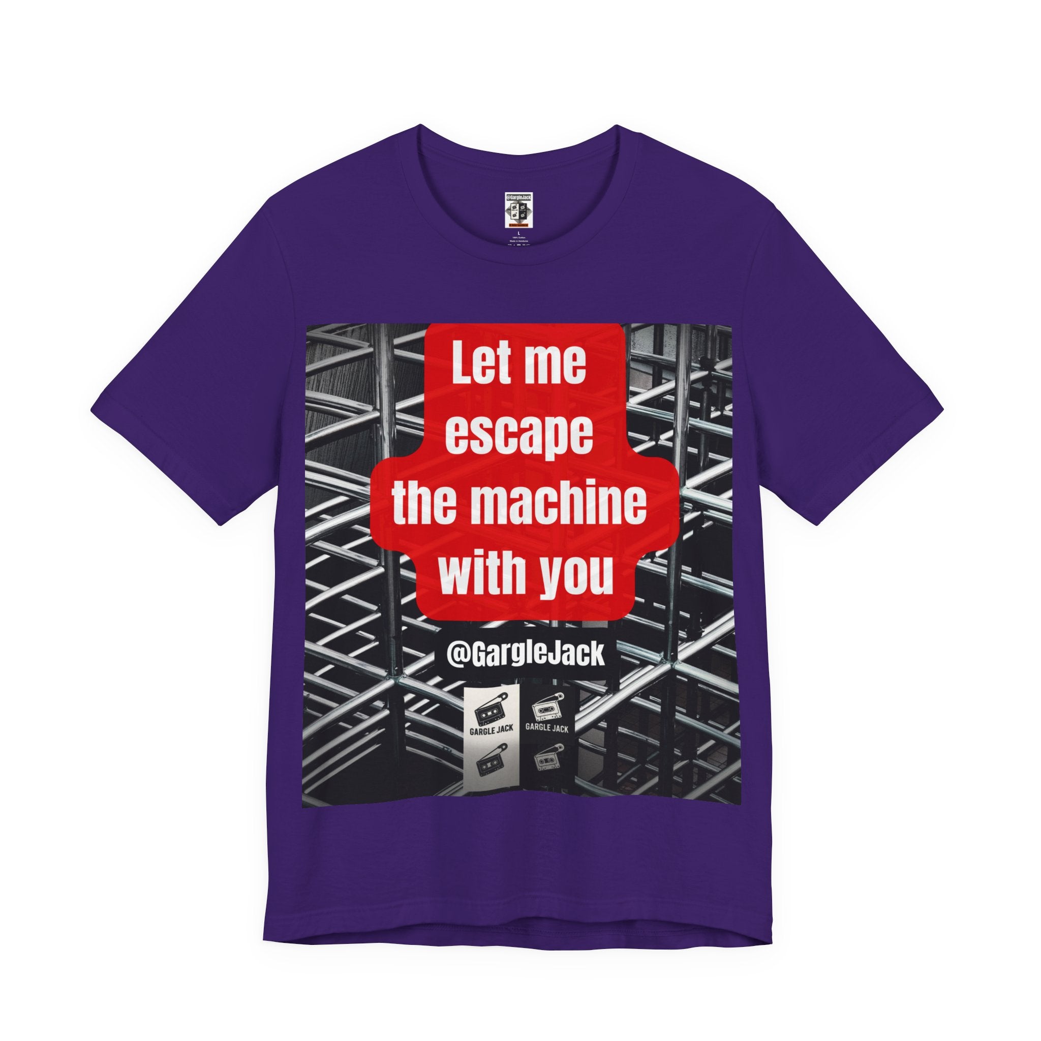 Let Me Escape The Machine With You - Gargle Jack Unisex Punk Tee