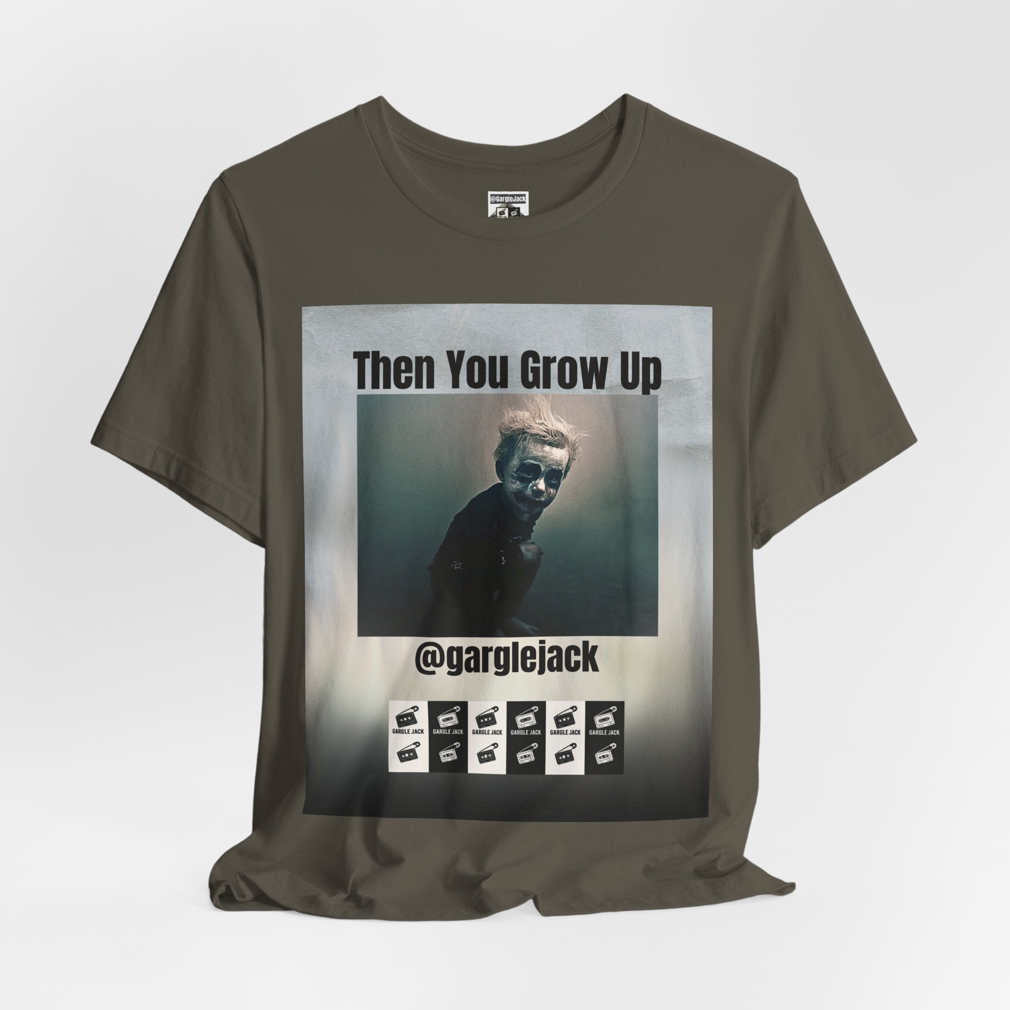 Then You Grow Up - Gargle Jack Unisex Punk Tee