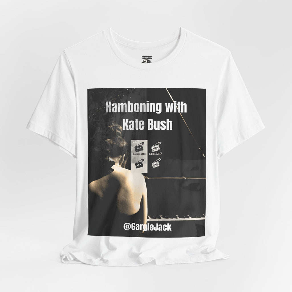 Hamboning With Kate Bush - Gargle Jack Unisex Punk Tee