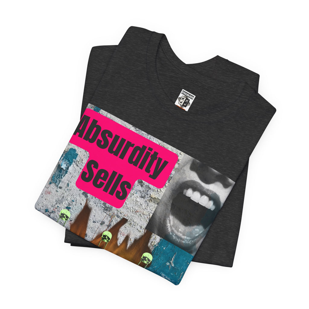 Absurdity Sells  - Gargle Jack Unisex Punk Tee