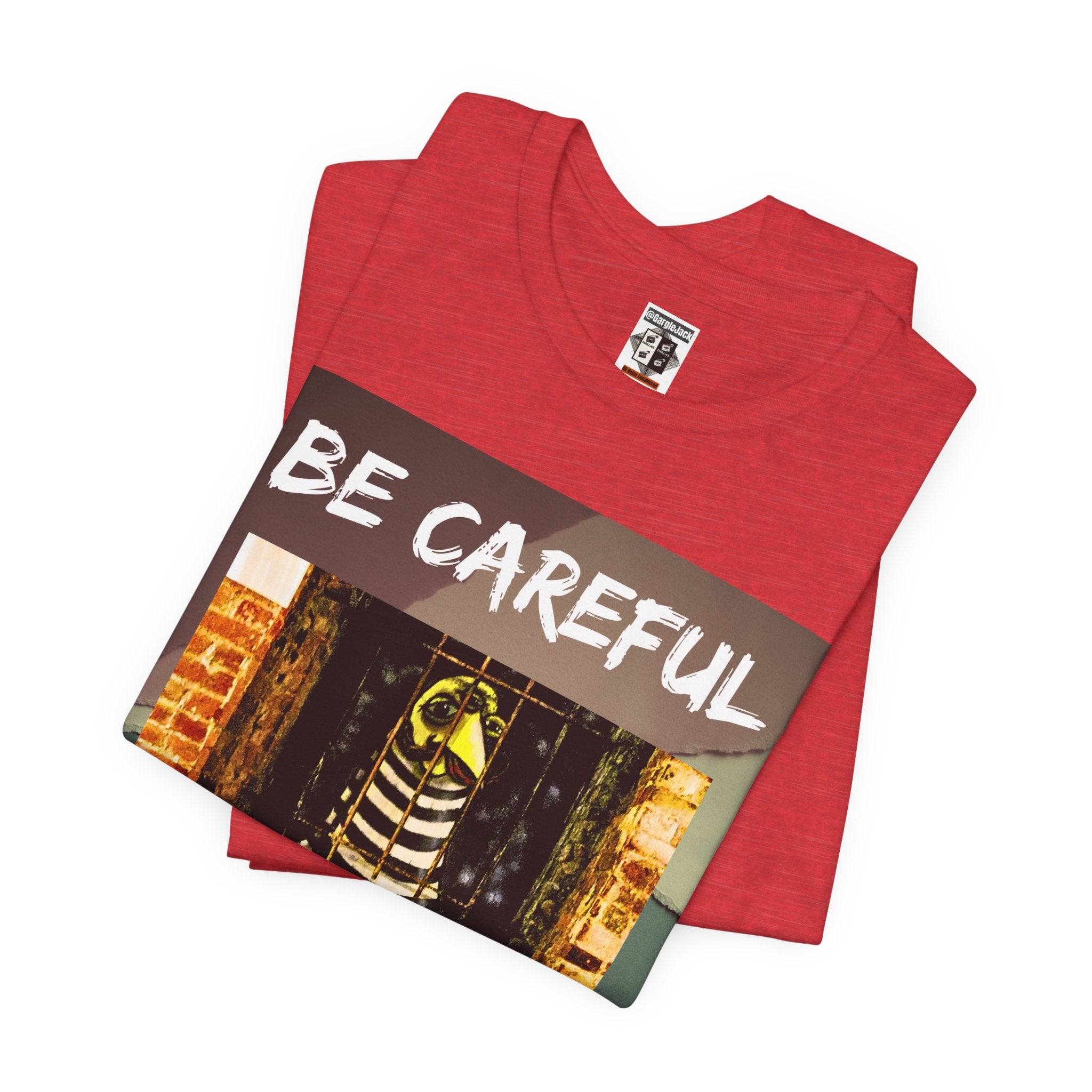 Be Careful He Might Offer You A Rollo - Gargle Jack Unisex Punk Tee