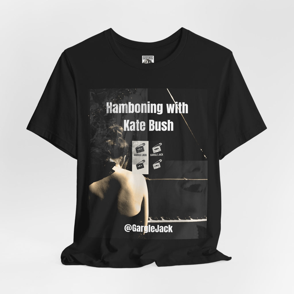 Hamboning With Kate Bush - Gargle Jack Unisex Punk Tee