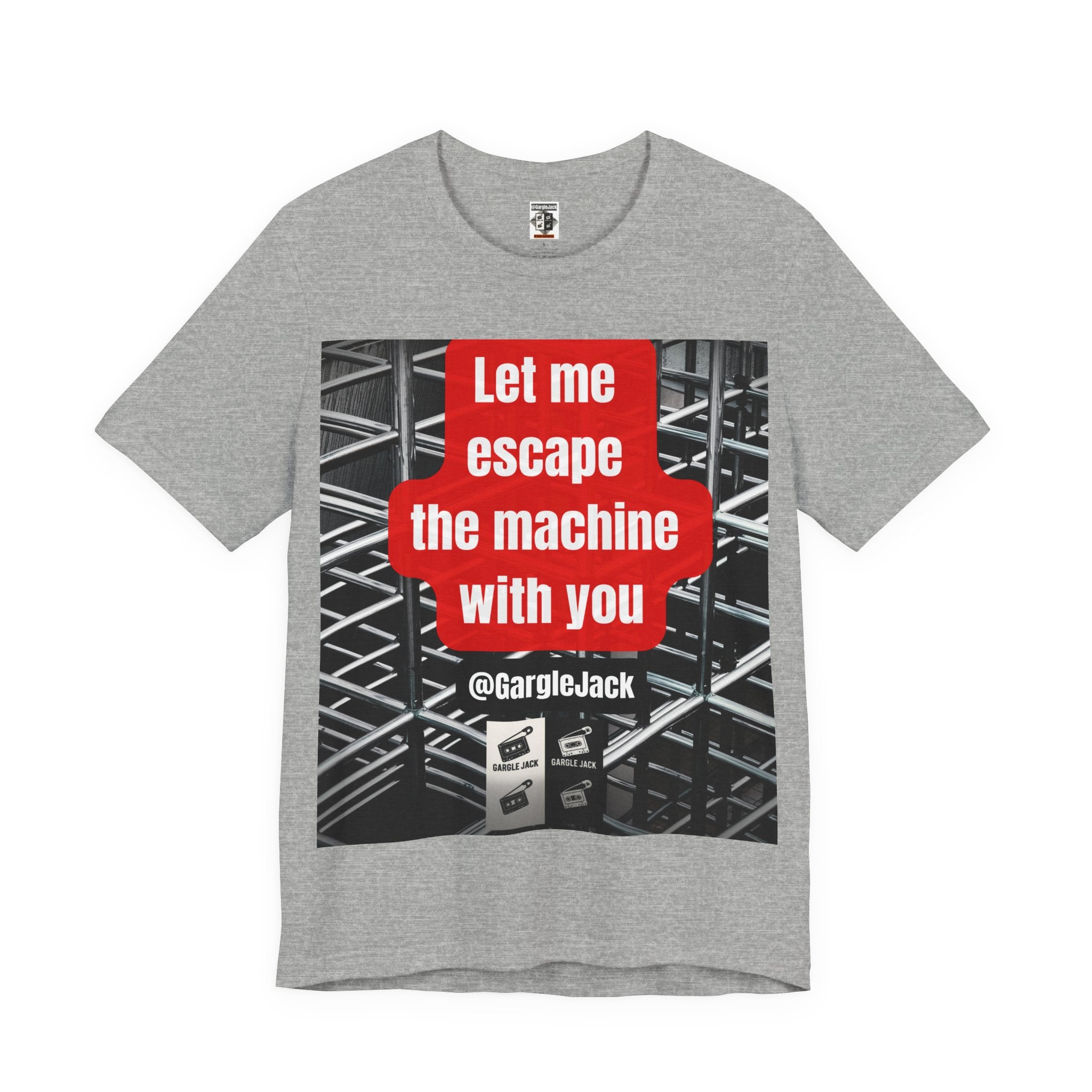 Let Me Escape The Machine With You - Gargle Jack Unisex Punk Tee