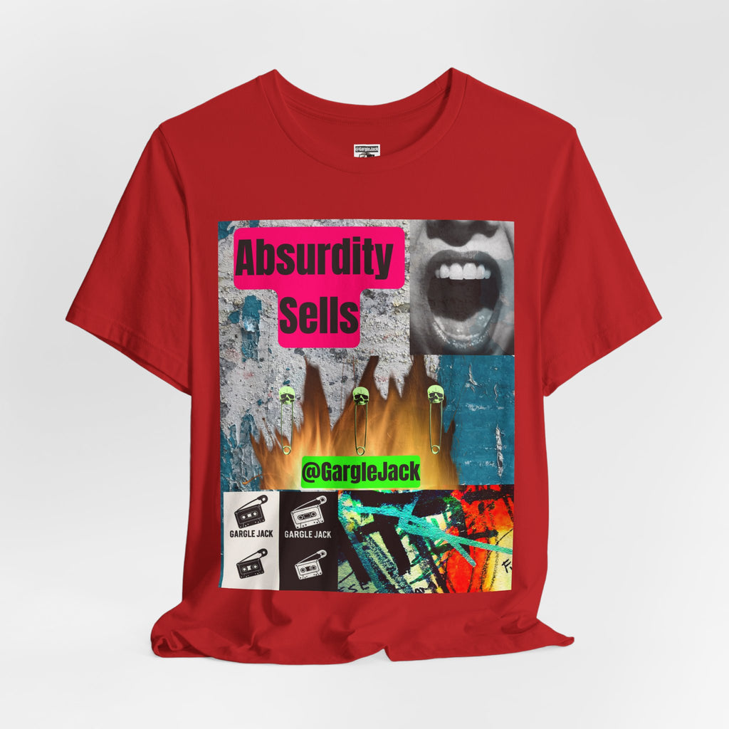 Absurdity Sells  - Gargle Jack Unisex Punk Tee