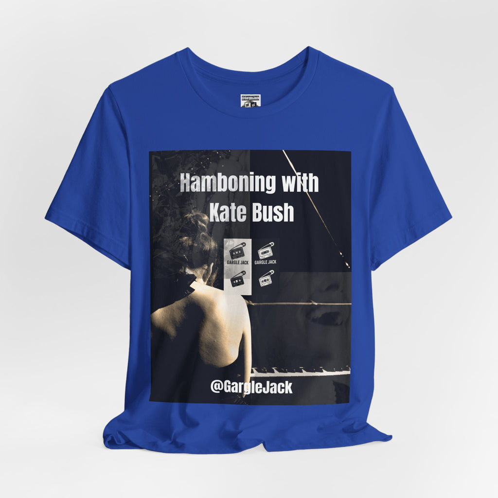 Hamboning With Kate Bush - Gargle Jack Unisex Punk Tee