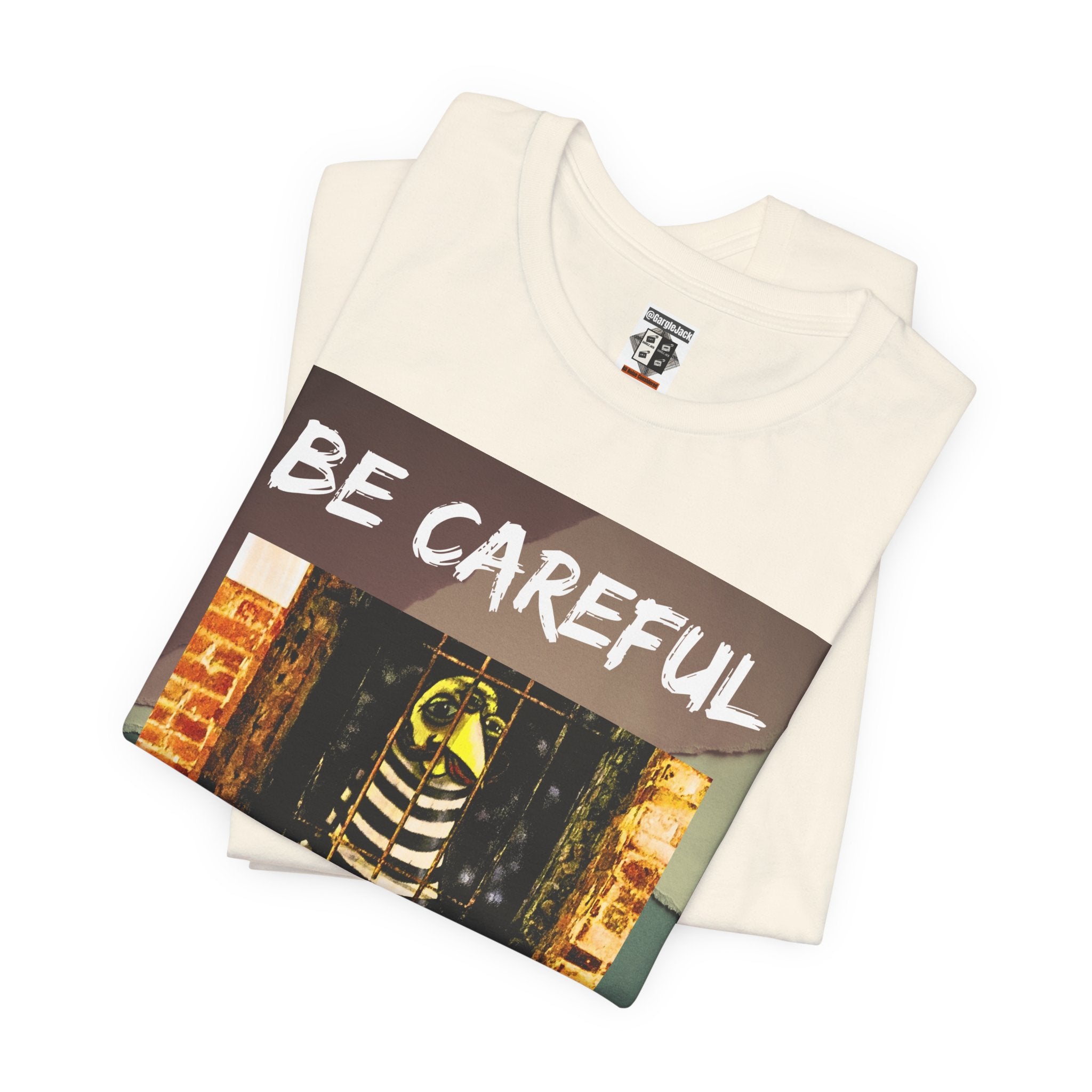 Be Careful He Might Offer You A Rollo - Gargle Jack Unisex Punk Tee