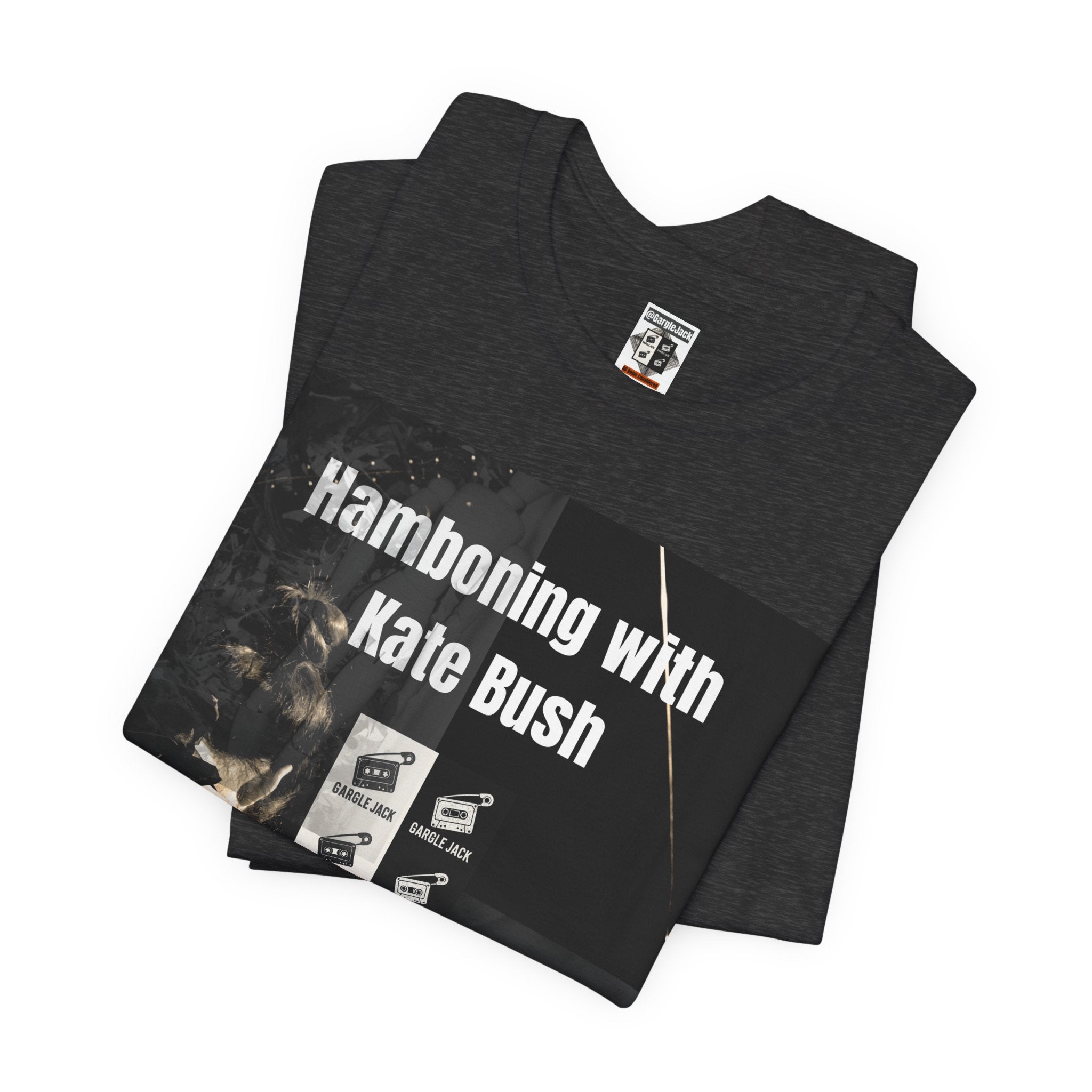 Hamboning With Kate Bush - Gargle Jack Unisex Punk Tee