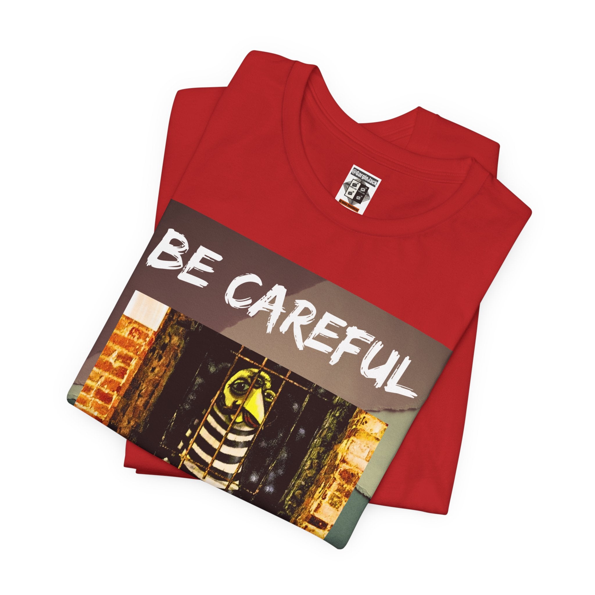 Be Careful He Might Offer You A Rollo - Gargle Jack Unisex Punk Tee