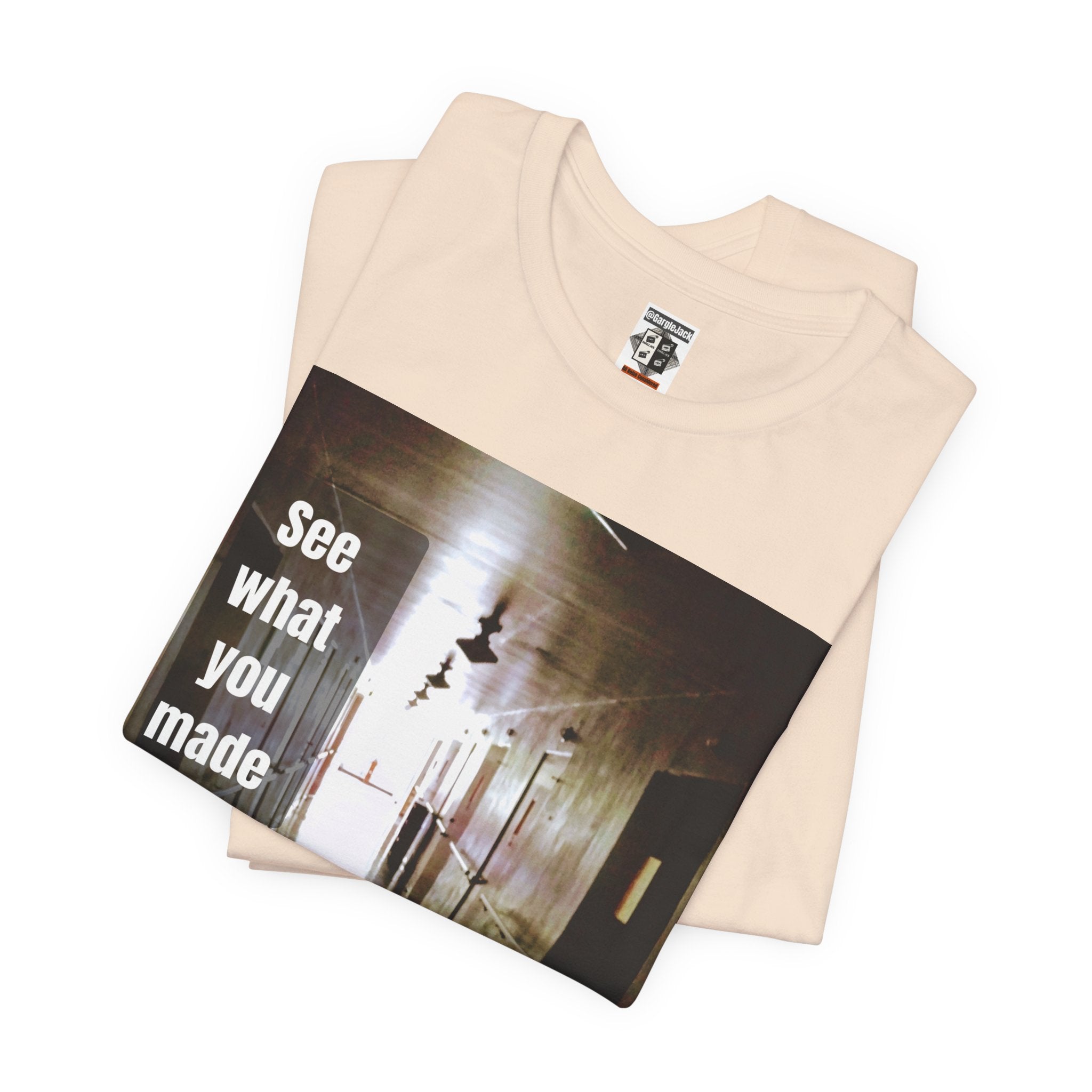 See What You Made Me Do - Gargle Jack Unisex Punk Tee