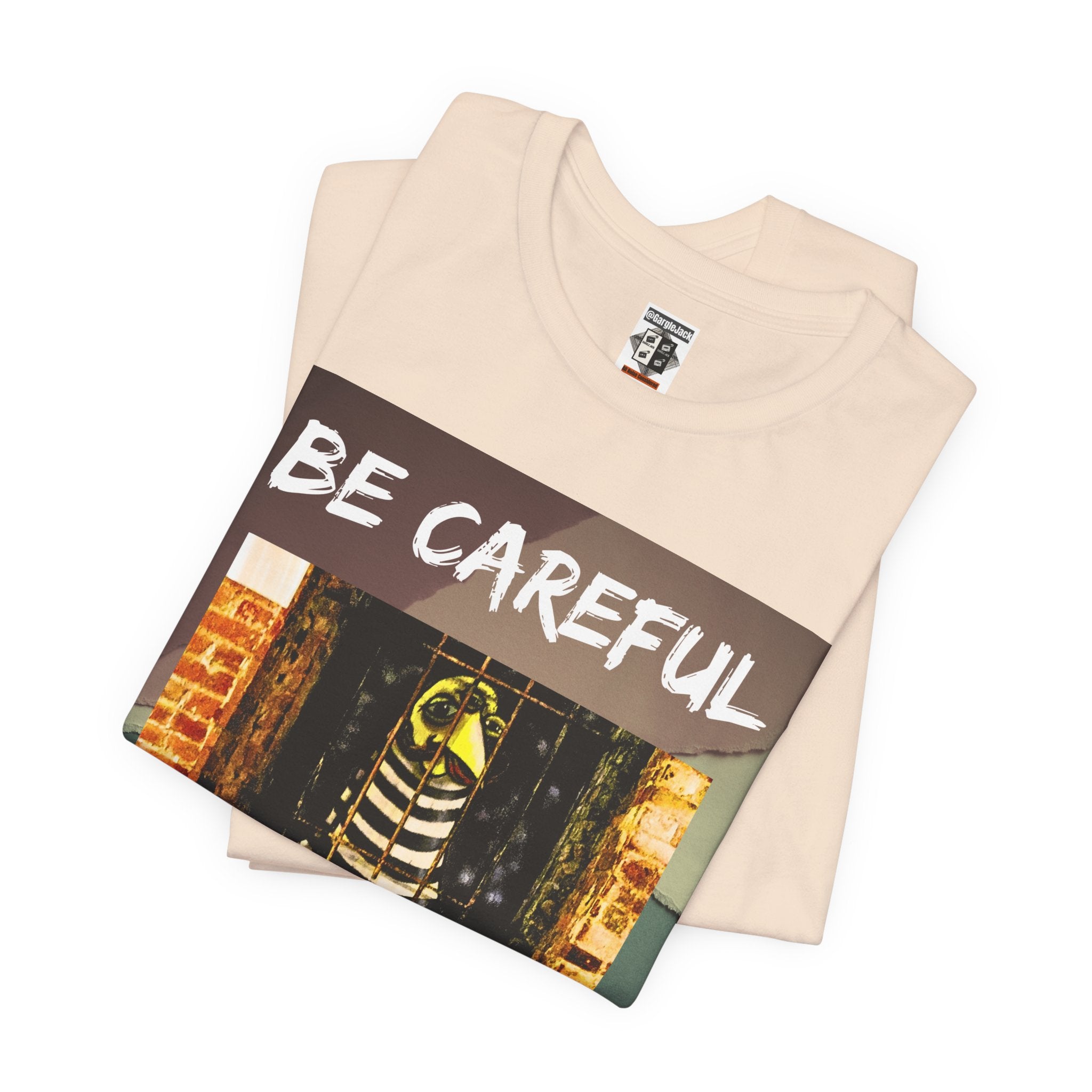 Be Careful He Might Offer You A Rollo - Gargle Jack Unisex Punk Tee
