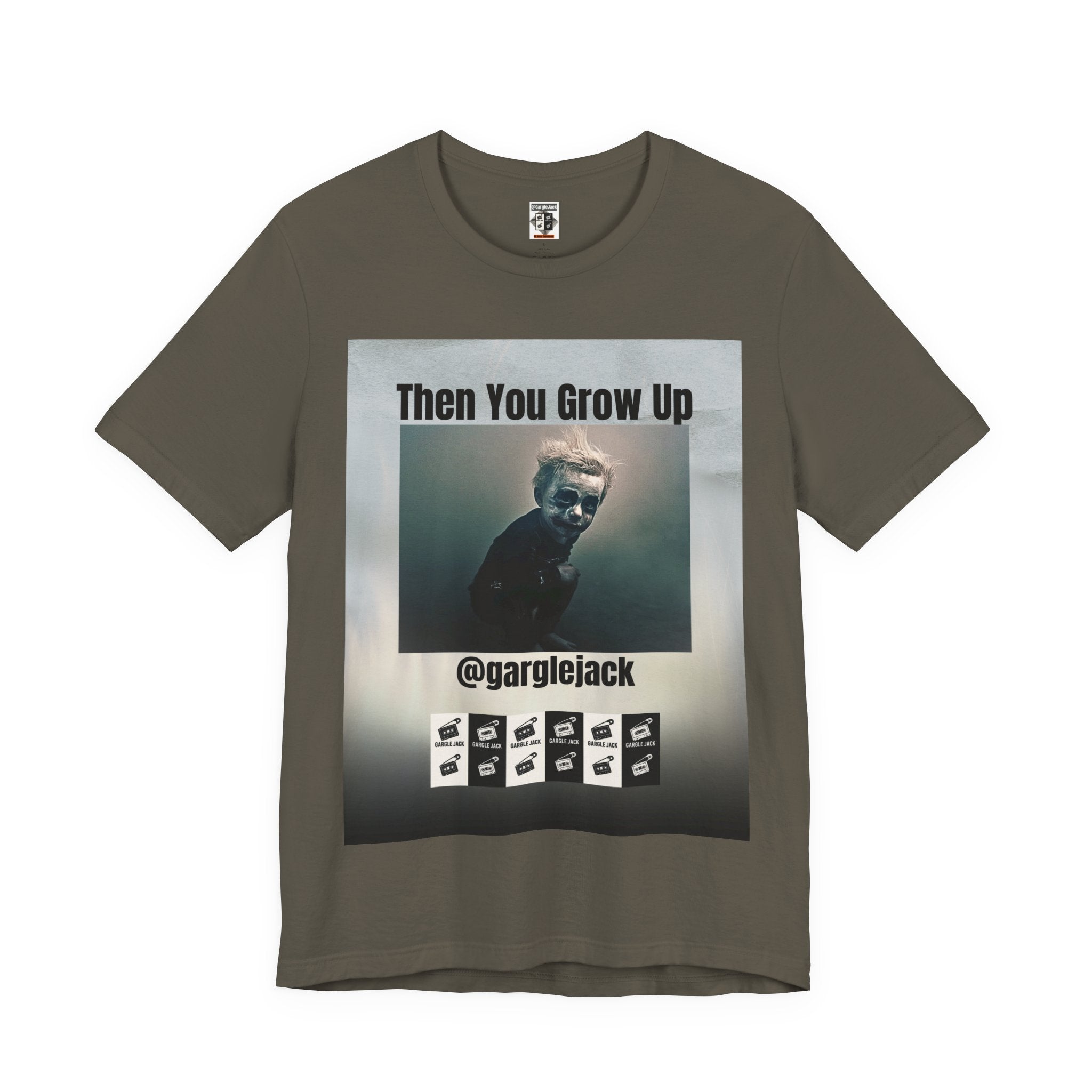 Then You Grow Up - Gargle Jack Unisex Punk Tee