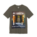 Be Careful He Might Offer You A Rollo - Gargle Jack Unisex Punk Tee