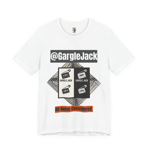 All Noise Considered - Gargle Jack Unisex Punk Tee