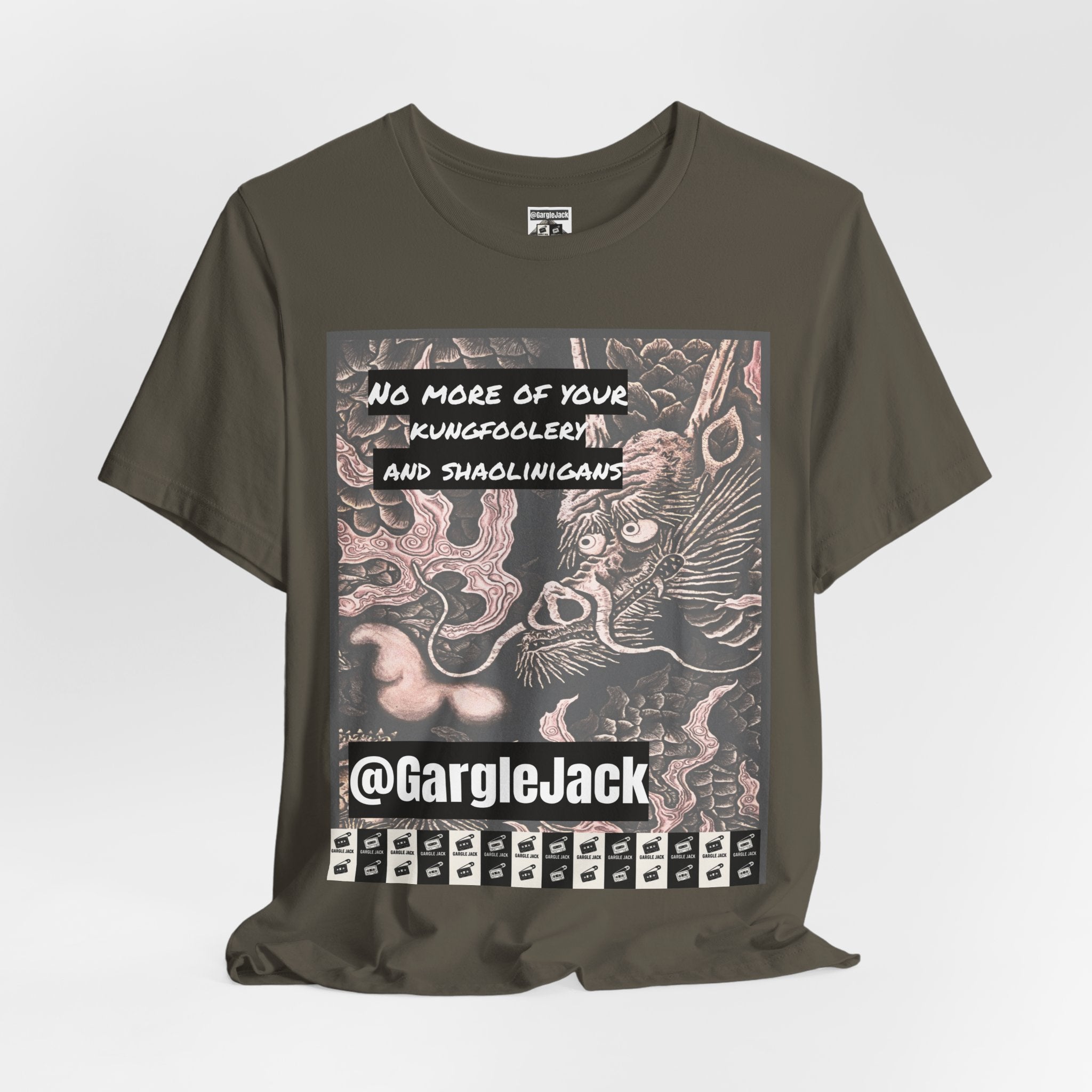 No More Of Your Kungfoolery - Gargle Jack Unisex Punk Tee