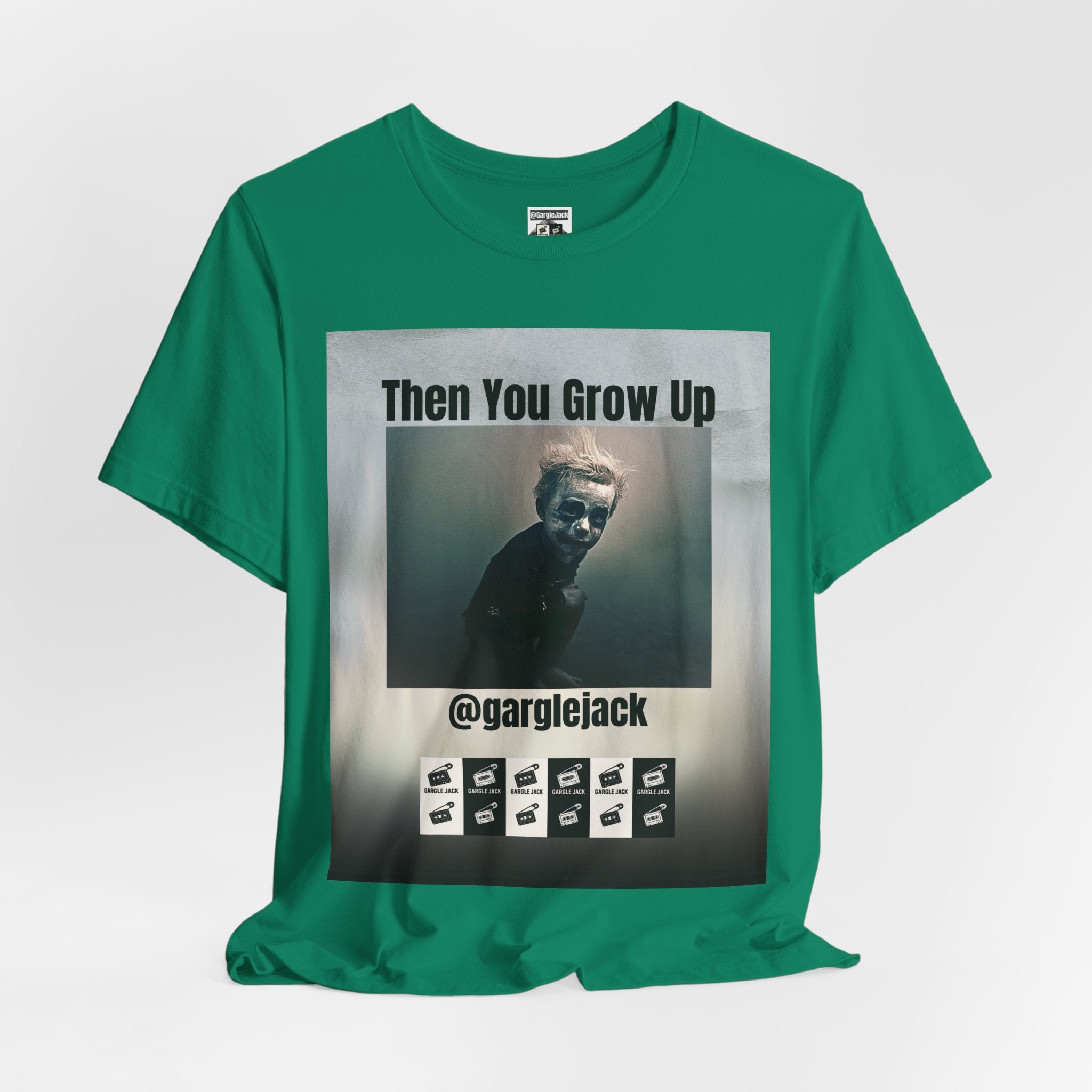 Then You Grow Up - Gargle Jack Unisex Punk Tee