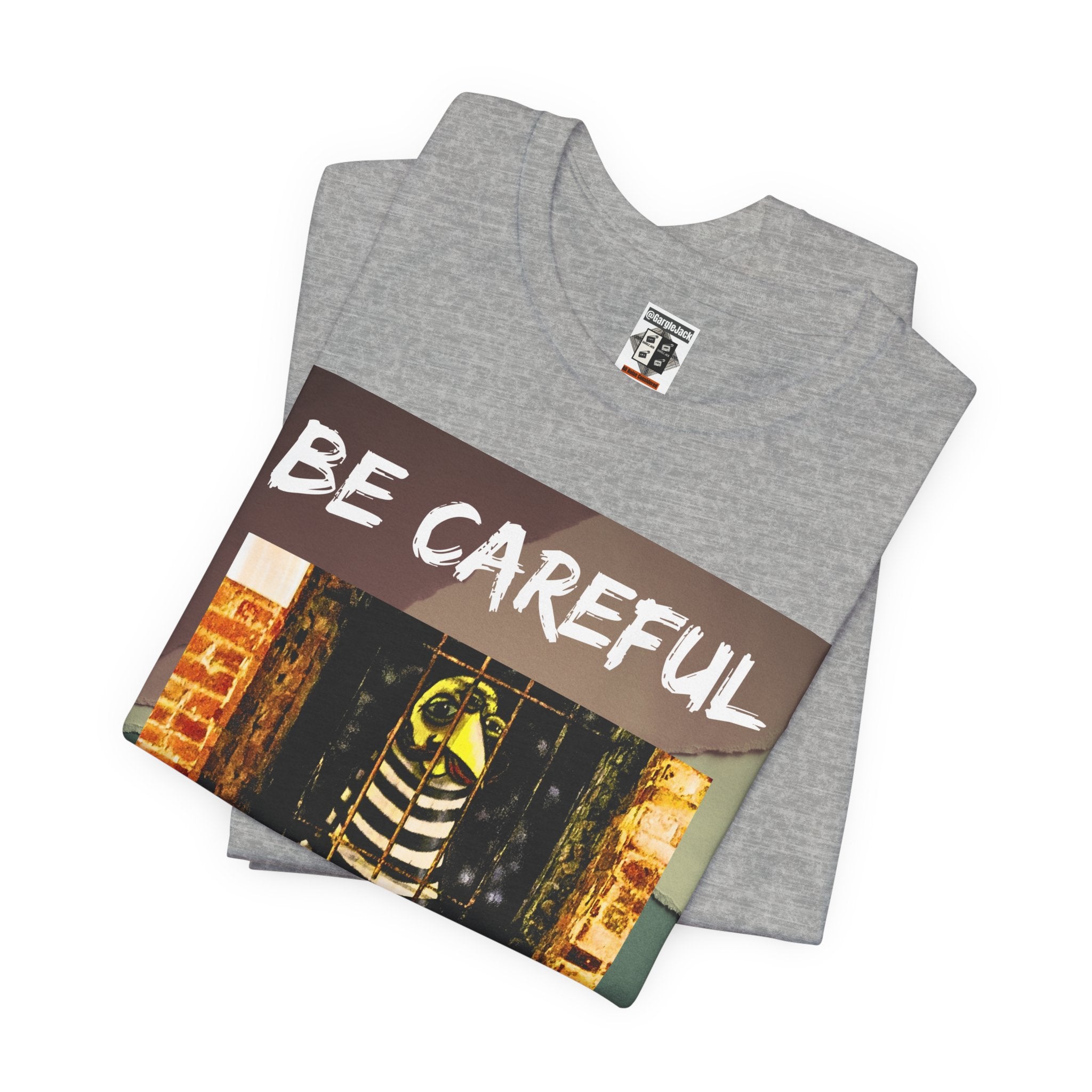 Be Careful He Might Offer You A Rollo - Gargle Jack Unisex Punk Tee