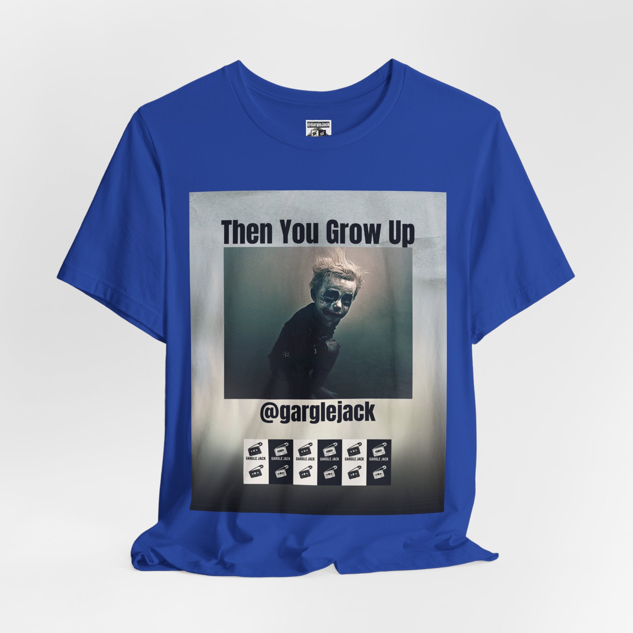 Then You Grow Up - Gargle Jack Unisex Punk Tee