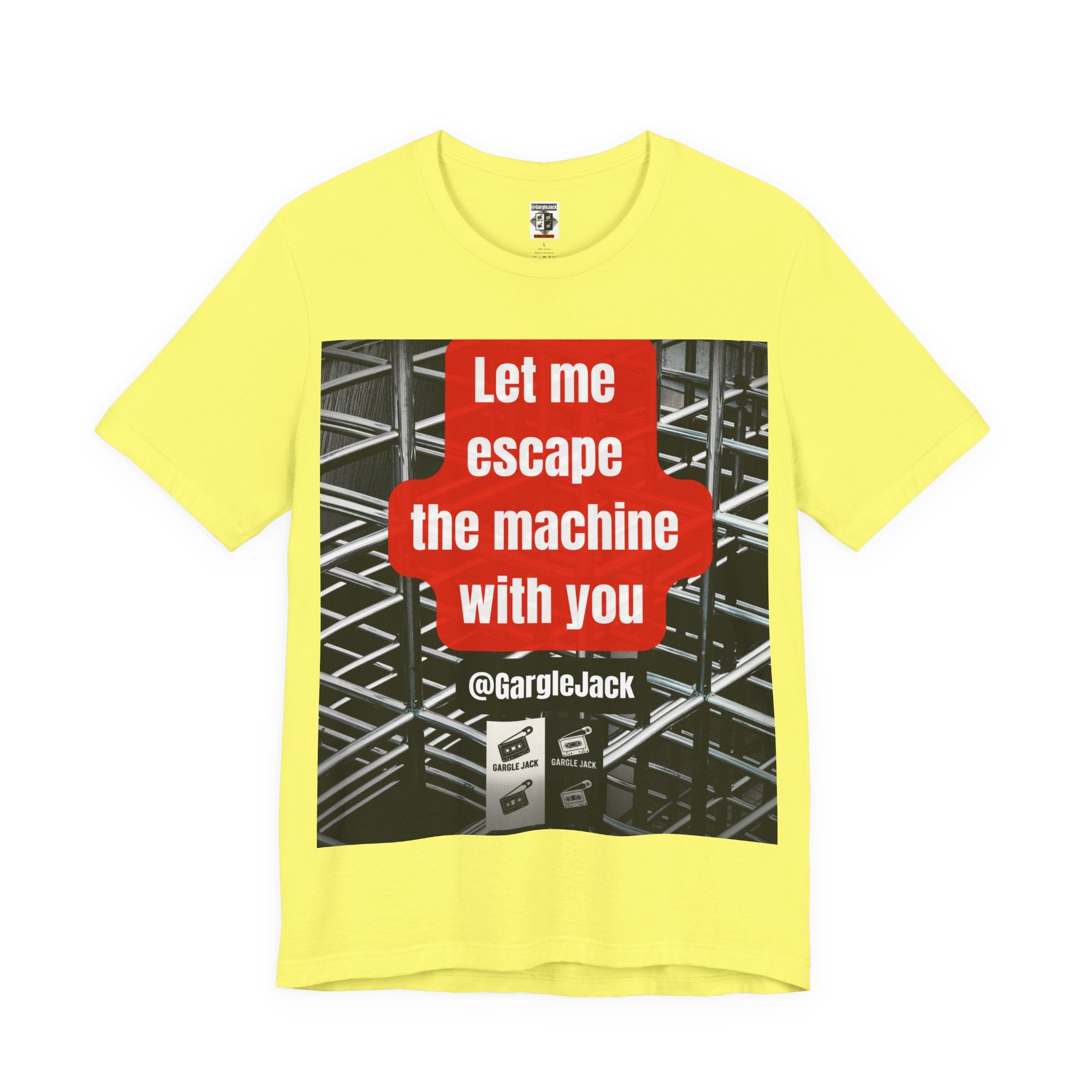 Let Me Escape The Machine With You - Gargle Jack Unisex Punk Tee