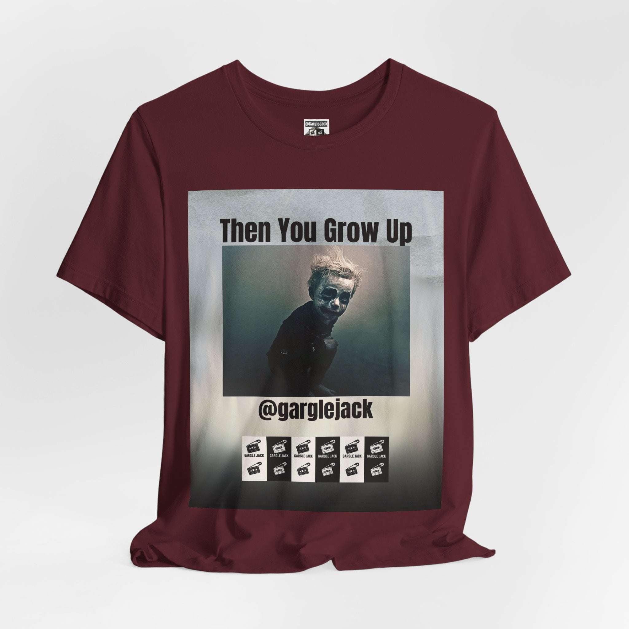 Then You Grow Up - Gargle Jack Unisex Punk Tee