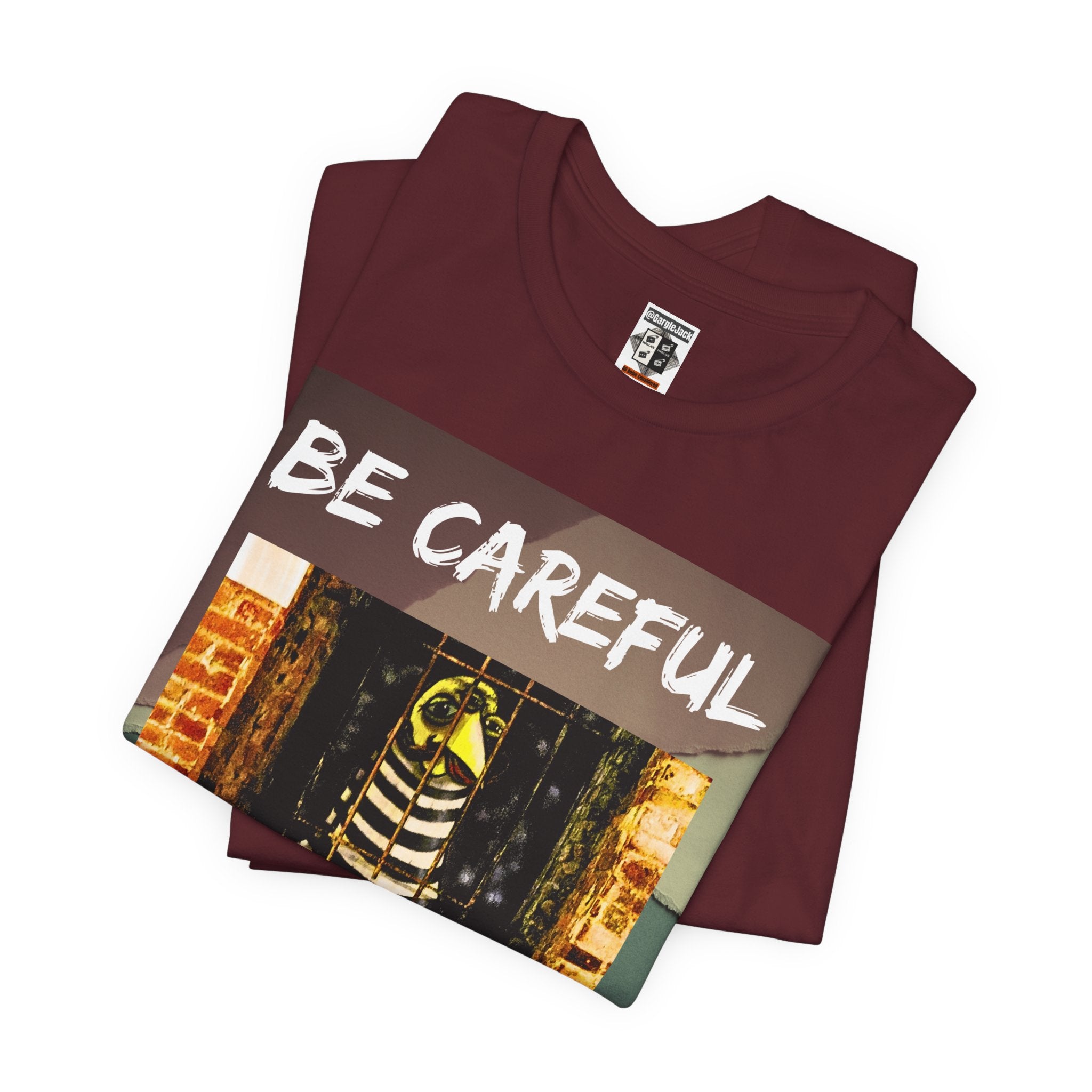 Be Careful He Might Offer You A Rollo - Gargle Jack Unisex Punk Tee